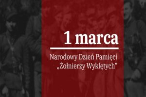 Read more about the article 1 marca obchodzimy Narodowy Dzień Pamięci Żołnierzy Wyklętych