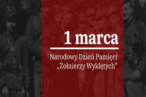 You are currently viewing 1 marca obchodzimy Narodowy Dzień Pamięci Żołnierzy Wyklętych